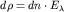 $d\rho = dn \cdot E_{\lambda}$